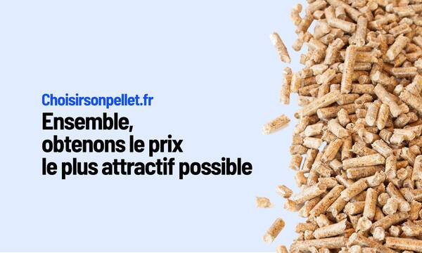 Choisirsonpellet.fr Ensemble, obtenons le meilleur prix possible Choisirsonpellet.fr Ensemble, obtenons le meilleur prix possible